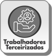 Trabalhadores Terceirizados Trabalhadores Terceirizados