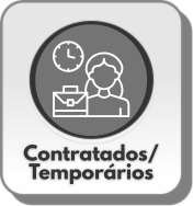 Contratados e Temporários Contratados e Temporários