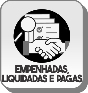 empenhadas, liquidadas e pagas empenhadas, liquidadas e pagas