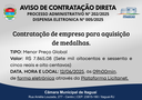 Aviso de Contratação Direta: Dispensa Eletrônica 005/2025 Aviso de Contratação Direta: Dispensa Eletrônica 005/2025