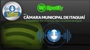 CÂMARA DE ITAGUAÍ LANÇA PERFIL OFICIAL NO SPOTIFY PARA AMPLIAR A TRANSPARÊNCIA