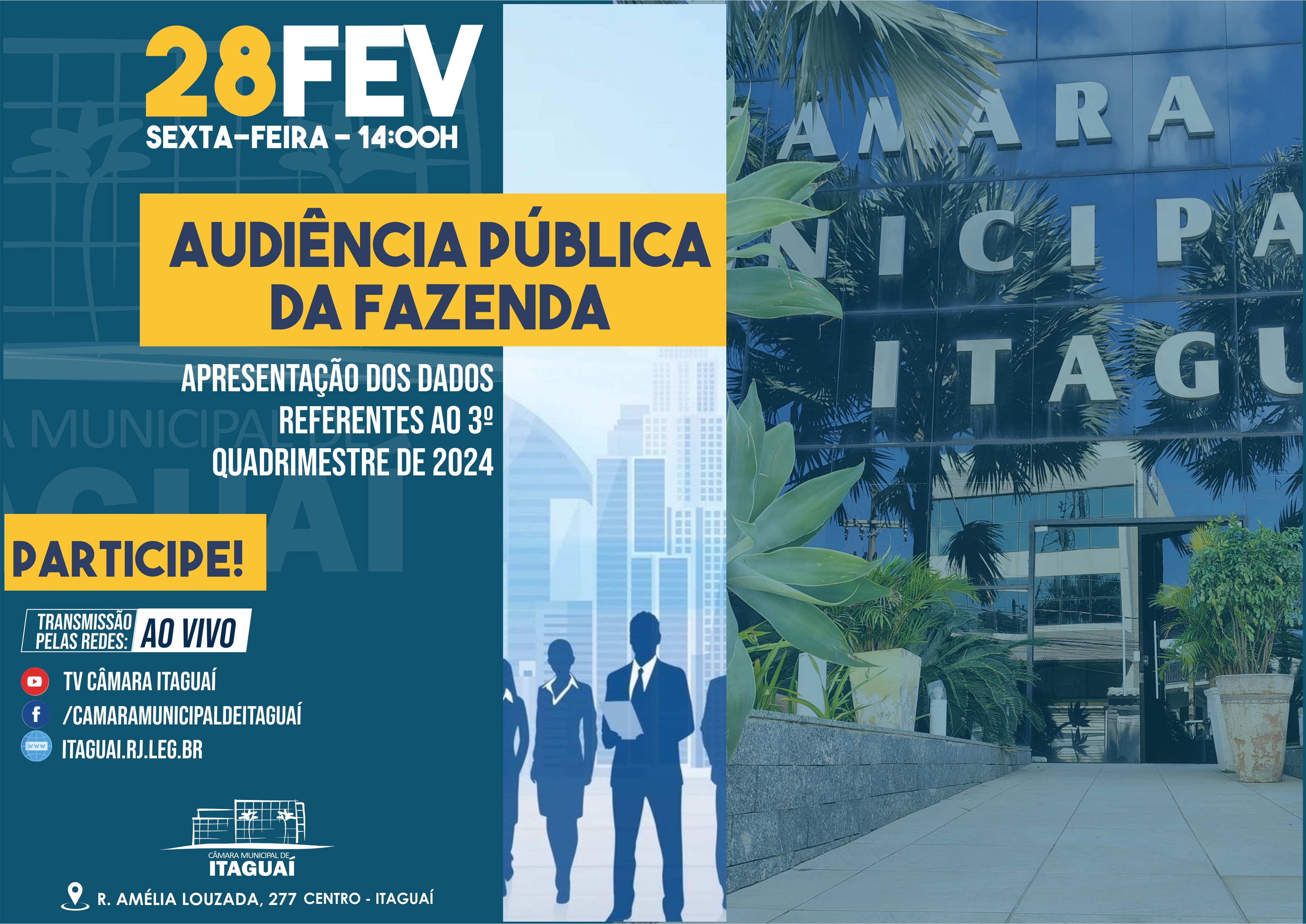 CÂMARA RECEBERÁ AUDIÊNCIA PÚBLICA DA FAZENDA
